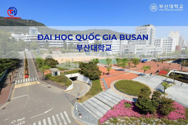 Đại học Quốc gia Busan 부산대학교 Du học Thiên An