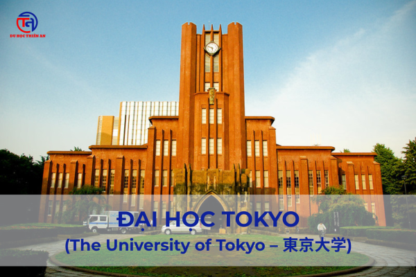 Đại học Tokyo (The University of Tokyo – 東京大学