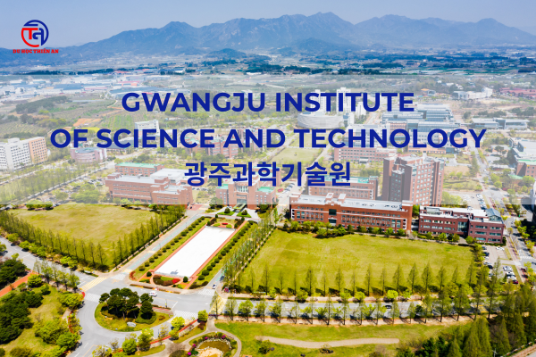 GIST 광주과학기술원 Du học Thiên An