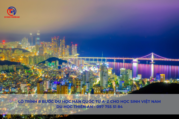 Lộ trình 8 bước Du học Hàn Quốc Từ A–Z Cho Học Sinh Việt Nam